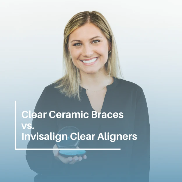 Clear ceramic braces vs Invisalign aligners